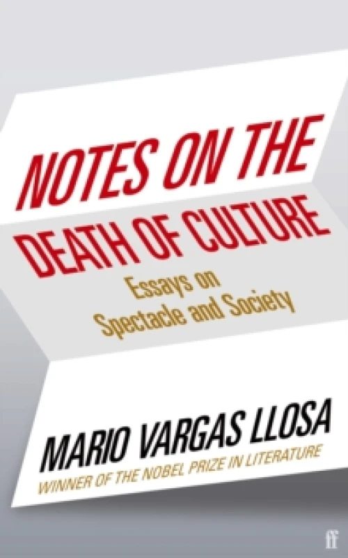 Image of Notes on the Death of Culture : Essays on Spectacle and Society Paperback / softback