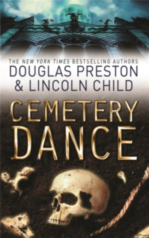 Image of Cemetery Dance. Paperback. By Douglas Preston, Lincoln Child Books