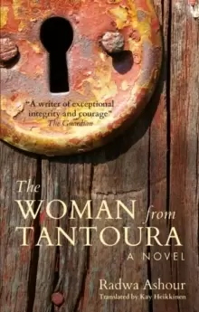 Image of The Woman from Tantoura : A Novel from Palestine