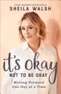 Image of its okay not to be okay moving forward one day at a time