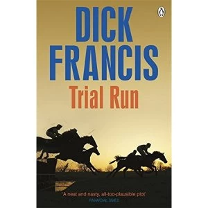 Image of Trial Run by Dick Francis (Paperback, 2014)