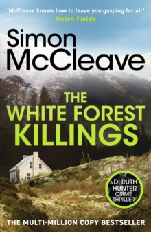 Image of The White Forest Killings : A pulse-pounding detective thriller novel from the beloved Welsh crime author Paperback / softback
