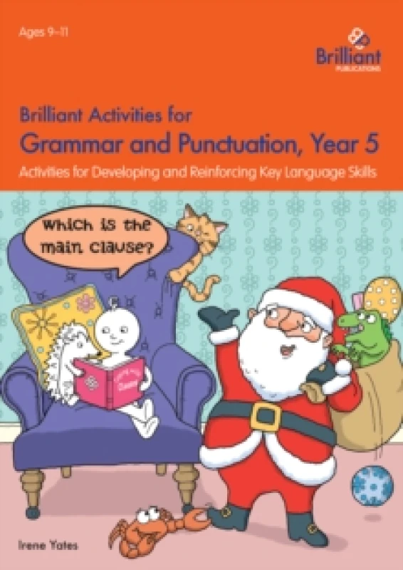 Image of Brilliant Activities for Grammar and Punctuation, Year 5 : Activities for Developing and Reinforcing Key Language Skills Paperback / softback
