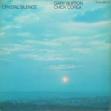 Image of Gary Burton & Chick Corea - Crystal Silence (CD)