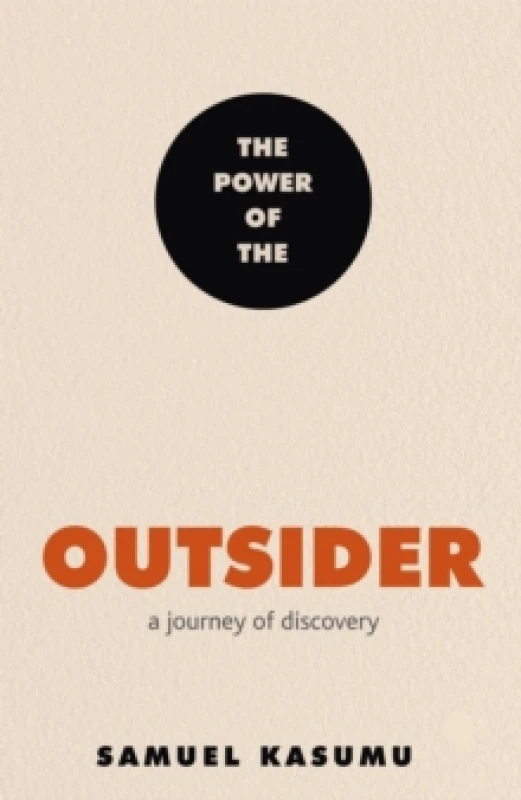 Image of The Power of the Outsider : A Journey of Discovery Paperback / softback