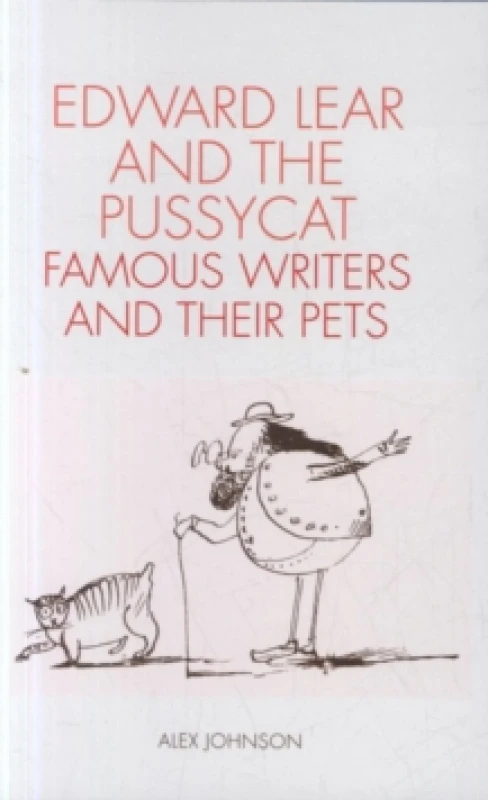 Image of Edward Lear and the Pussycat. Hardback. By Alex Johnson Books
