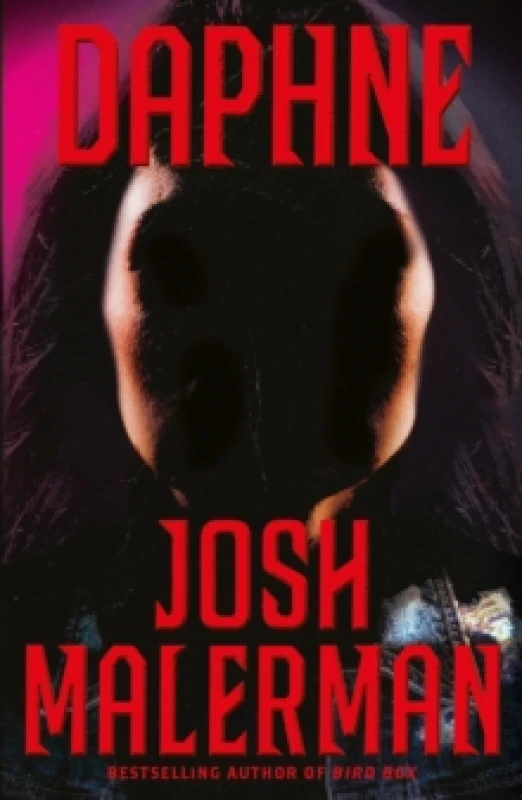 Image of Daphne : From The Bestselling Author of BIRD BOX Paperback / softback