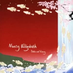 Image of Battle and Victory by Nancy Elizabeth CD Album