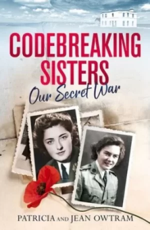 Image of Codebreaking sisters by Patricia Owtram