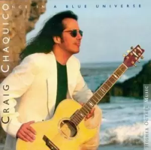 Image of Craig Chaquico - Once in a Blue Universe CD Album - Used