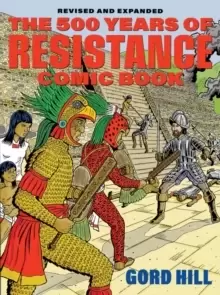 Image of 500 Years Of Resistance Comic Book : Revised and Expanded