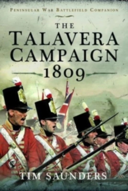 Image of The Talavera Campaign 1809 Hardback