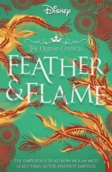 Image of Disney Princess Mulan: Feather and Flame