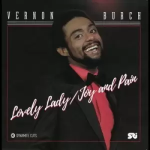 Image of Lovely Lady/Joy and Pain by Vernon Burch Vinyl Album