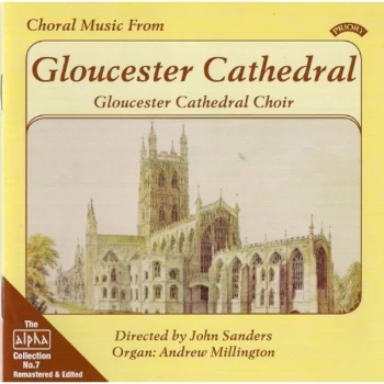 Image of The Choir of Gloucester Cathedral - Choral Music from Gloucester Cathedral CD