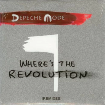 Image of Depeche Mode Where's The Revolution (Remixes) - Sealed 2017 UK CD single 88985420022