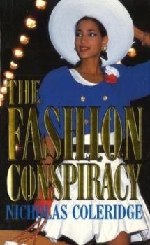 Image of The Fashion Conspiracy by Nicholas Coleridge Paperback