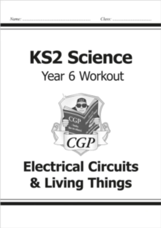 Image of CGP Books KS2 Science Year 6 Workout: Electrical Circuits & Living Things Paperback Book Multi