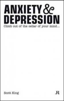 Image of Anxiety and Depression by Scott King Paperback