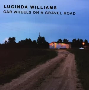Image of Car Wheels On a Gravel Road by Lucinda Williams Vinyl Album