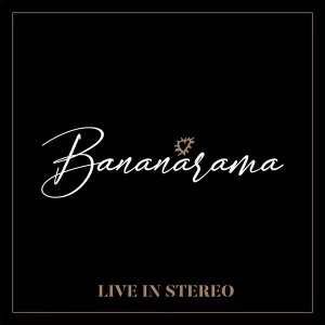 Image of Bananarama - Live In Stereo Vinyl