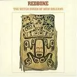 Image of Redbone - The Witch Queen Of New Orleans (Music CD)