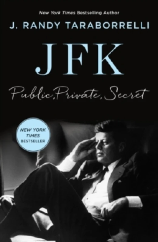 Image of JFK : Public, Private, Secret Hardback
