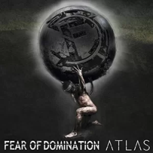 Image of Atlas by Fear of Domination CD Album