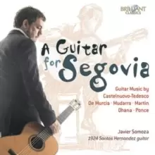 Image of Javier Somoza: A Guitar for Segovia
