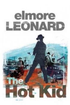 Image of The Hot Kid by Elmore Leonard Paperback