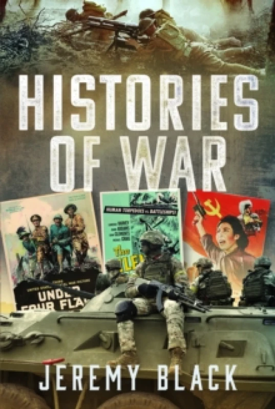 Image of Histories of War. Hardback. By Jeremy Black Books