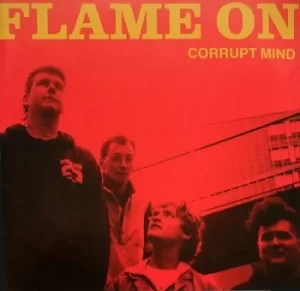 Image of Corrupt Mind by Flame On CD Album