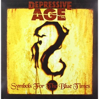 Image of Depressive Age - Symbols for the Blue Times Vinyl