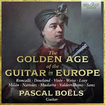 Image of Pascal Bo&euml;ls - Pascal Bo&euml;ls: The Golden Age of the Guitar in Europe CD
