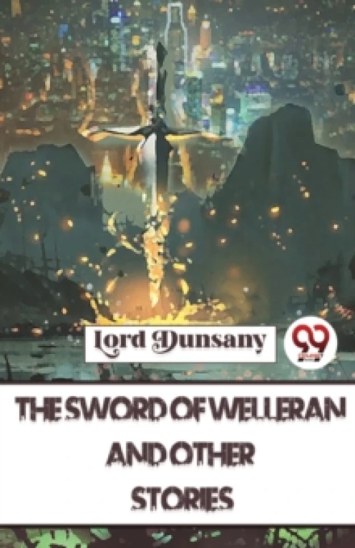 Image of The Sword of Welleran and Other Stories Paperback / softback