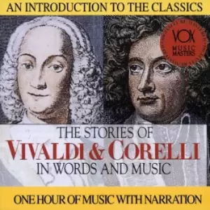 Image of The Stories of Vivaldi & Corelli in Words and Music by Antonio Vivaldi CD Album