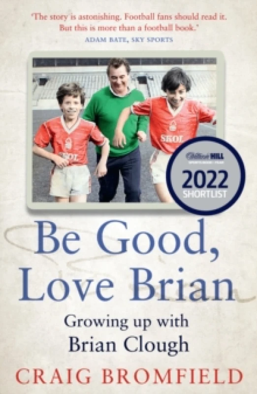Image of Be Good, Love Brian. Paperback. By Craig Bromfield, Tim Rich Books