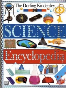 Image of The Dorling Kindersley Science Encyclopedia Hardback