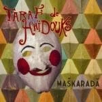 Image of Taraf De Haidouks - Maskarada (Music CD)