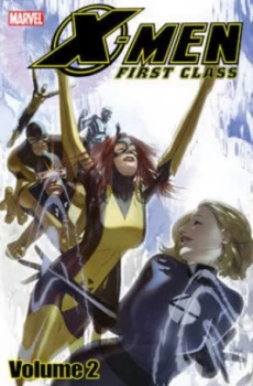 Image of X-Men First Class. Vol. 2 by Jeff Parker Paperback