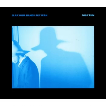 Image of Clap Your Hands Say Yeah - Only Run Vinyl