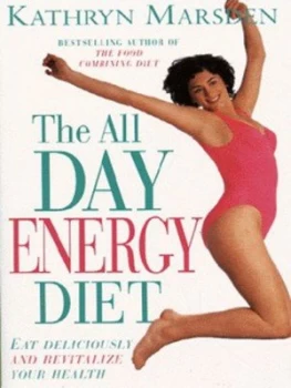 Image of The All Day Energy Diet by Kathryn Marsden Book
