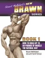 Image of stuart mcroberts new brawn series book 1 how to build up to 50 pounds of mu