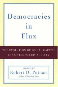 Image of Democracies in Flux by Robert D Putnam Paperback