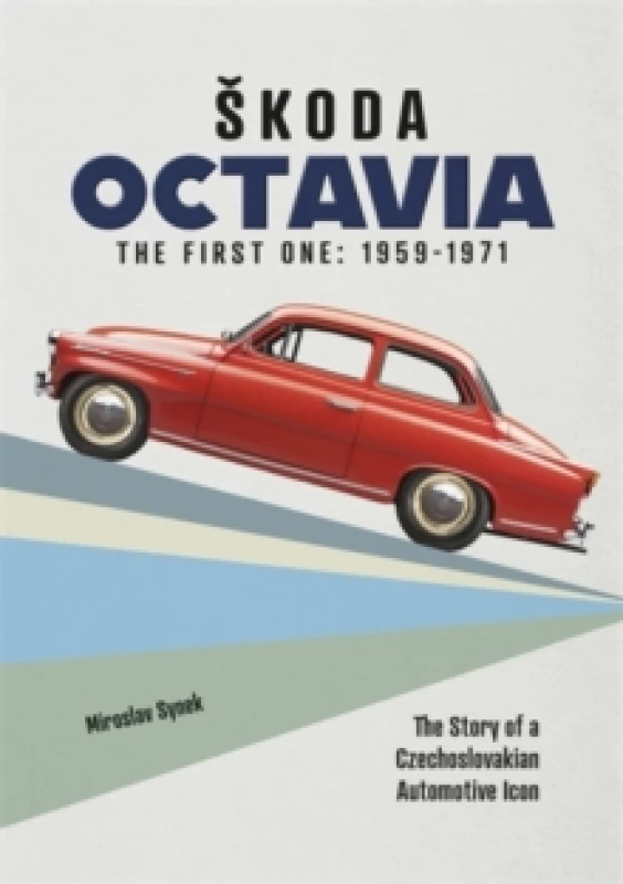 Image of SKoda Octavia : The First One: 1959-1971 Paperback / softback
