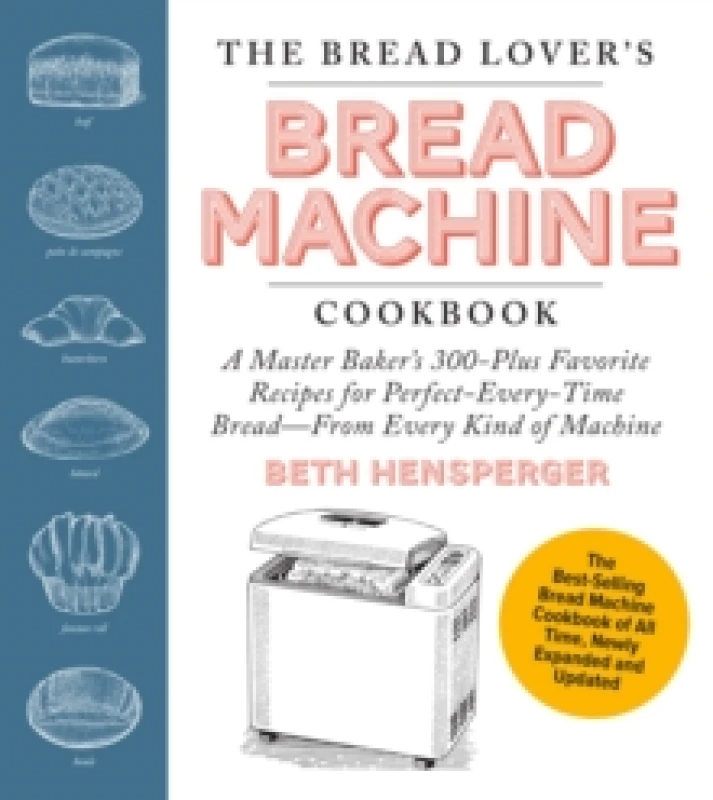 Image of The Bread Lover's Bread Machine Cookbook. Paperback. By Beth Hensperger Books