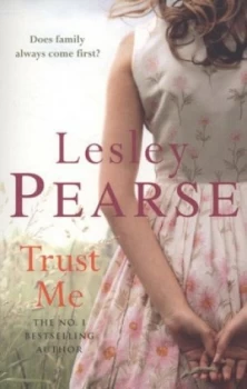 Image of Trust Me by Lesley Pearse Paperback