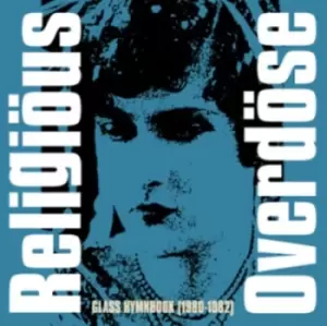 Image of Glass Hymnbook 1980-1982 by Religious Overdose CD Album