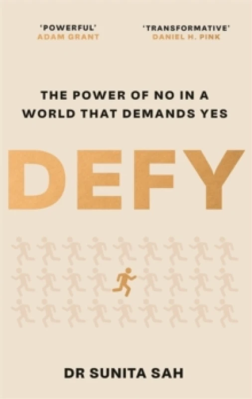 Image of Defy : The Power of No in a World that Demands Yes Hardback