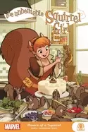 Image of unbeatable squirrel girl powers of a squirrel